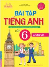 Bài tập Tiếng Anh Lớp 6 có đáp án - Unit My new school - Bùi Văn Vinh